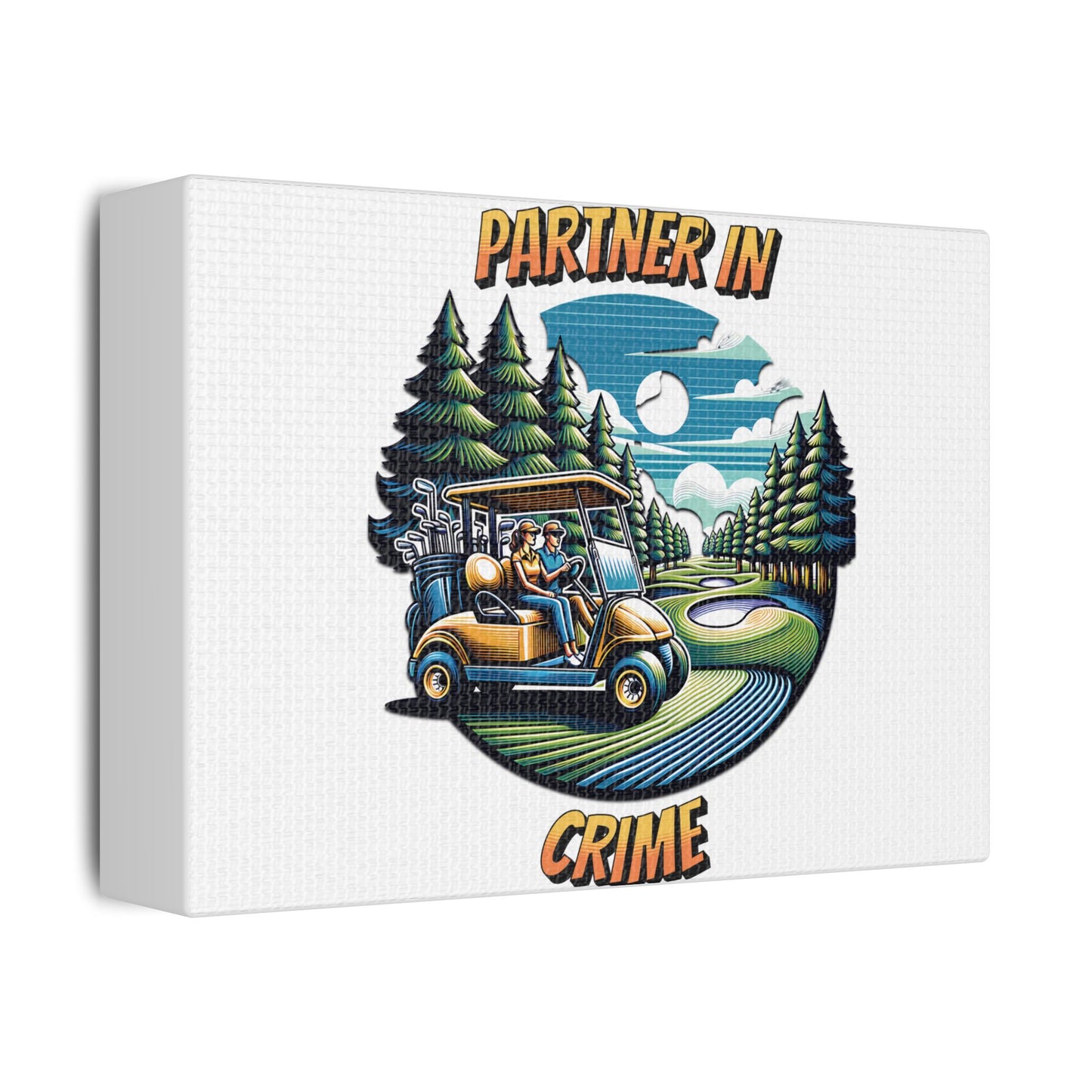 Canvas wall art featuring an illustrated golf scene with two people riding in a yellow golf cart through a green golf course surrounded by pine trees and mountains under a partly cloudy sky with a full moon. The text 'PARTNER IN CRIME' is written above and below the illustration in bold, playful font.